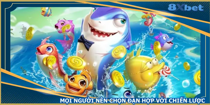 moi-nguoi-nen-chon-dan-hop-voi-chien-luoc